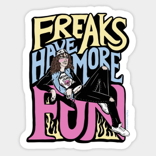 Freaks Have More Fun Sticker